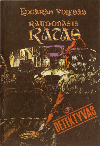 Edgaras Volesas - Raudonasis ratas