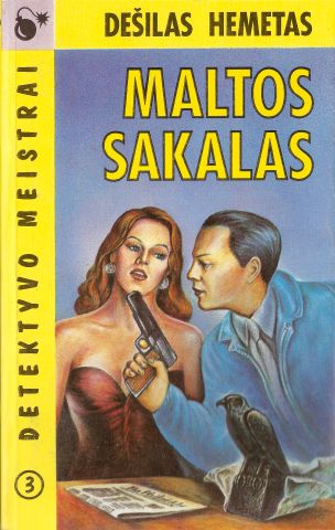 Dešilas Hemetas - Maltos sakalas